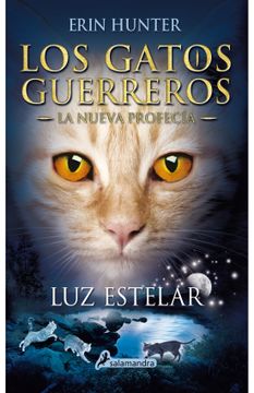 portada Luz estelar (Los Gatos Guerreros | La Nueva Profecía 4)