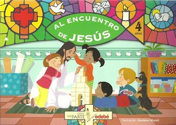 portada Al Encuentro de Jesus 4 Años Edebe
