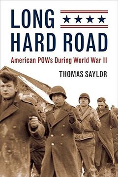 portada Long Hard Road: American Pows During World war ii (en Inglés)
