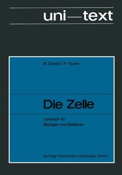 portada Die Zelle: Lehrbuch für Biologen und Mediziner (Reihe Biologie) (German Edition) (en Alemán)