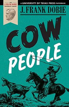 portada Cow People (j. Frank Dobie Paperback Library) (en Inglés)