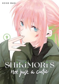 portada Shikimori'S not Just a Cutie 9 (in English)