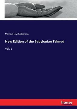 portada New Edition of the Babylonian Talmud: Vol. 1
