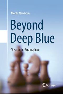 portada Beyond Deep Blue: Chess in the Stratosphere