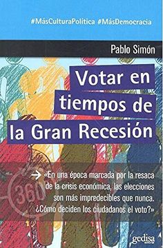 portada Votar en Tiempos de la Gran Recesión (360º Claves Contemporáneas) (in Spanish)