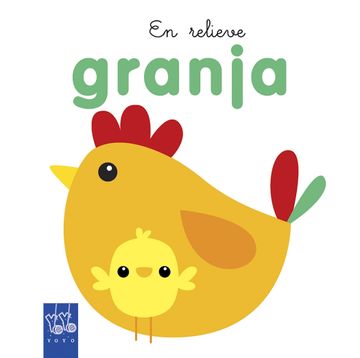 portada En Relieve. Granja (a Partir de 3 Aã‘Os) (in Spanish)