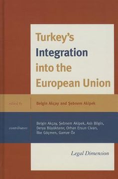 portada turkey's integration into the european union: legal dimension (en Inglés)