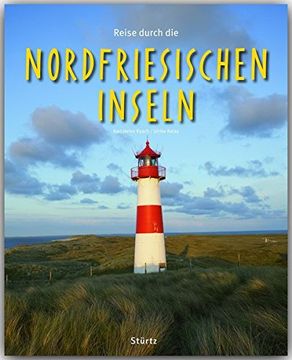 portada Reise Durch die Nordfriesischen Inseln - ein Bildband mit Über 190 Bildern - Stürtz Verlag (en Alemán)