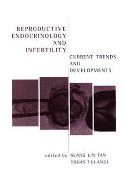 portada reproductive endocrinology and infertility: current trends and developments (en Inglés)
