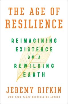 portada The age of Resilience: Reimagining Existence on a Rewilding Earth (in English)