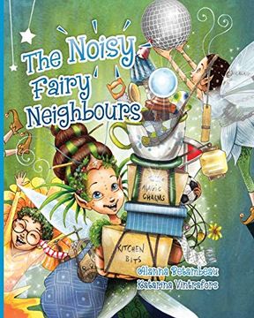 portada The Noisy Fairy Neighbours (en Inglés)