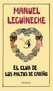 portada El Club De Los Faltos De Cariño (in Spanish)