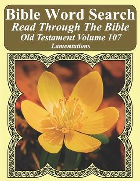 portada Bible Word Search Read Through The Bible Old Testament Volume 107: Lamentations Extra Large Print (en Inglés)