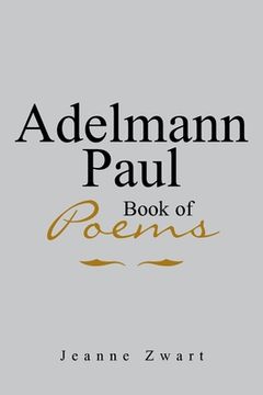 portada Adelmann Paul Book of Poems (en Inglés)