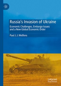 portada Russia's Invasion of Ukraine: Economic Challenges, Embargo Issues and a New Global Economic Order (en Inglés)