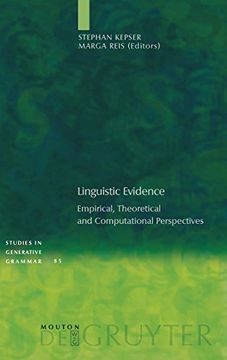 portada Linguistic Evidence: Empirical, Theoretical and Computational Perspectives (Studies in Generative Grammar) (en Inglés)
