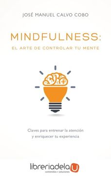 portada Mindfulness: El Arte de Controlar tu Mente (in Spanish)