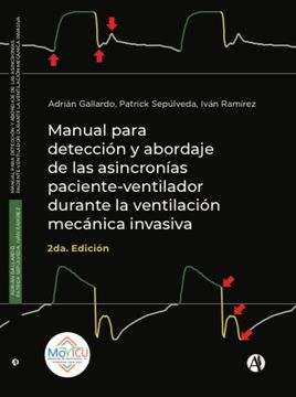portada Manual Para Detección y Abordaje de las Sincronías Paciente - Ventilador Durante la Ventilación Mecánica Invasiva (in Spanish)