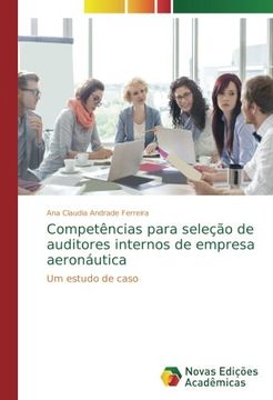 portada Competências para seleção de auditores internos de empresa aeronáutica: Um estudo de caso