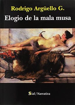 portada ELOGIO DE LA MALA MUSA (in Spanish)