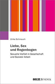 portada Liebe, sex und Regenbogen (en Alemán)
