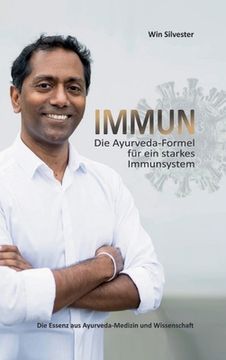 portada Immun: Die Ayurveda-Formel für ein starkes Immunsystem (in German)