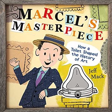 portada Marcel'S Masterpiece: How a Toilet Shaped the History of art (en Inglés)