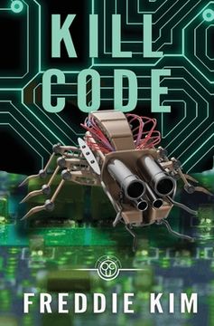 portada Kill Code (The Cyber Heist Files) 
