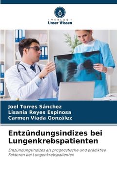 portada Entzündungsindizes bei Lungenkrebspatienten (en Alemán)