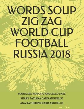 portada Words Soup Zig Zag World Cup Football Russia 2018