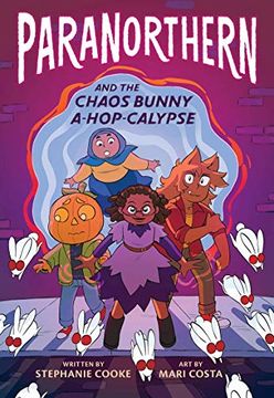 portada Paranorthern: And the Chaos Bunny A-Hop-Calypse 