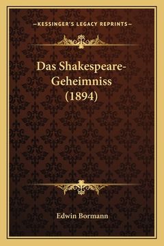 portada Das Shakespeare-Geheimniss (1894) (en Alemán)