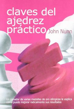 Claves del Ajedrez Practico (in Spanish)
