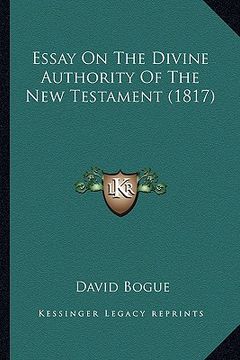 portada essay on the divine authority of the new testament (1817)