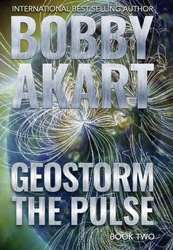 portada Geostorm The Pulse: A Post Apocalyptic EMP Survival Thriller (en Inglés)