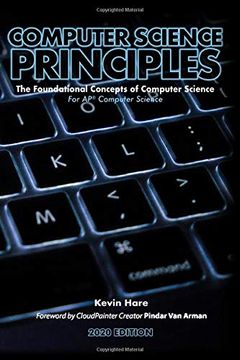 portada Computer Science Principles: The Foundational Concepts of Computer Science - for ap® Computer Science Principles, 2020 Edition (en Inglés)