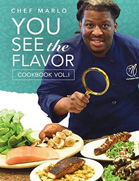 portada Chef Marlo: You see the Flavor Vol. 1 (en Inglés)