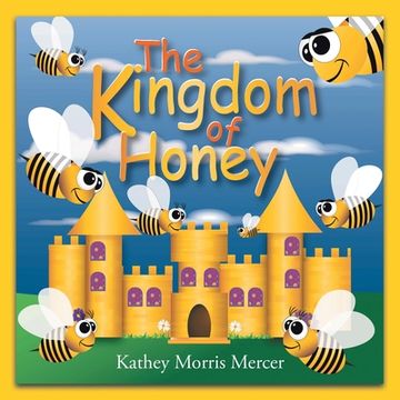 portada The Kingdom of Honey (en Inglés)