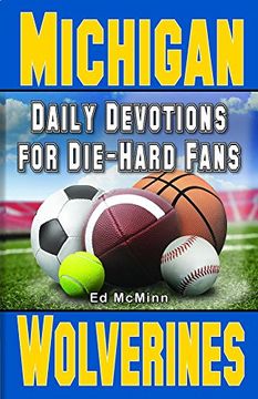 portada Daily Devotions for Die-Hard Fans Michigan Wolverines (en Inglés)