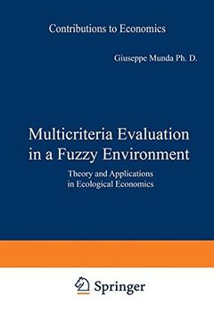 portada multicriteria evaluation in a fuzzy environment: theory and applications in ecological economics
