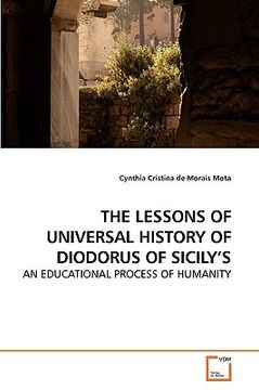 portada the lessons of universal history of diodorus of sicily's (in English)