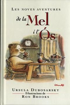 portada Les Noves Aventures De La Mel I L'Ós (Álbumes ilustrados) (en Catalá)