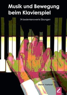 portada Musik und Bewegung Beim Klavierspiel (en Alemán)
