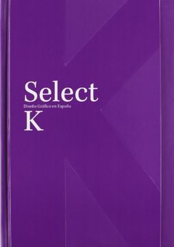 portada Select k: Diseño Gráfico en España
