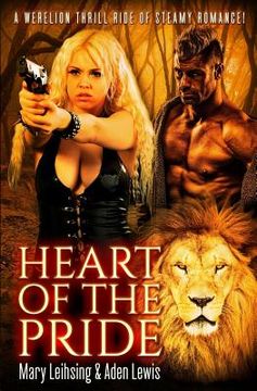 portada Heart of the Pride: Fur Lust & Magic Book 1 (en Inglés)