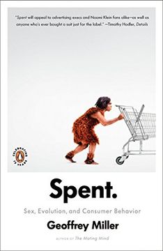portada Spent: Sex, Evolution, and Consumer Behavior (en Inglés)