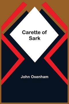 portada Carette of Sark (en Inglés)