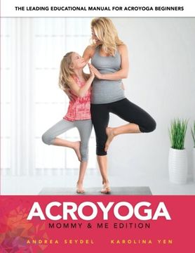 portada Acroyoga: Mommy and me Edition: Volume 2 (in English)