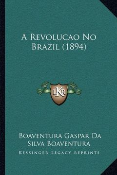 portada Revolucao no Brazil (1894) (en Portugués)