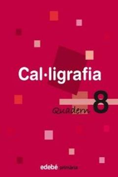 portada Quadern 8 Cal·Ligrafía (in Catalá)